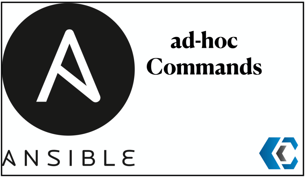 Ansible 2.9 ad-hoc&nbsp;commands