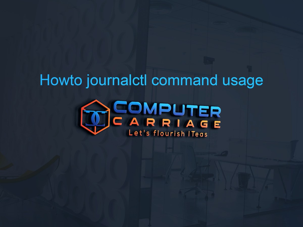 Howto use journalctl command usage RHEL 7 /&nbsp;8
